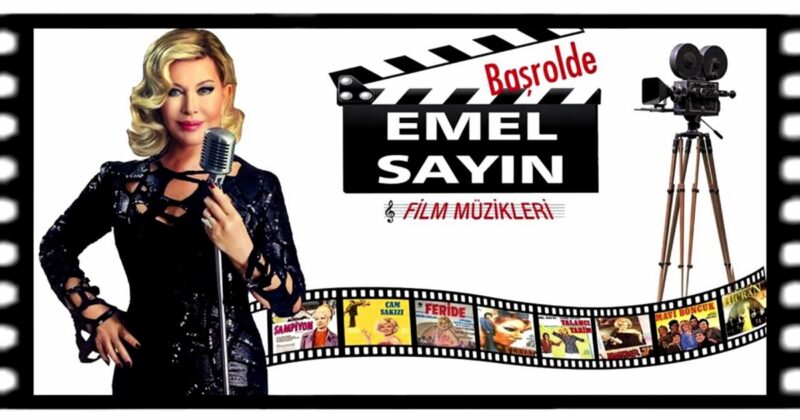 Başrolde Emel Sayın Film Müzikleri