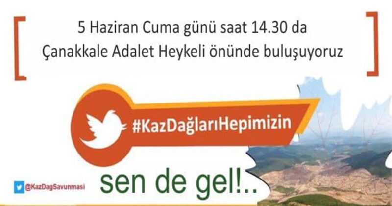 ”Kazdağları Hepimizin Sen de Gel”