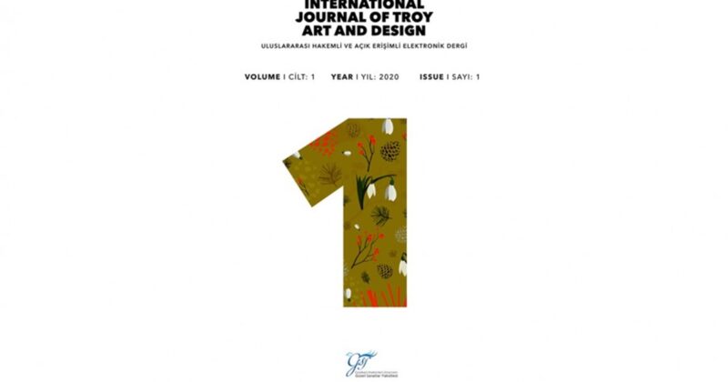 “International Journal of Troy Art and Design” Dergisi Yayınlandı